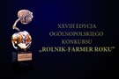 XXVIII Edycja Ogólnopolskiego Konkursu "Rolnik-Farmer Roku"